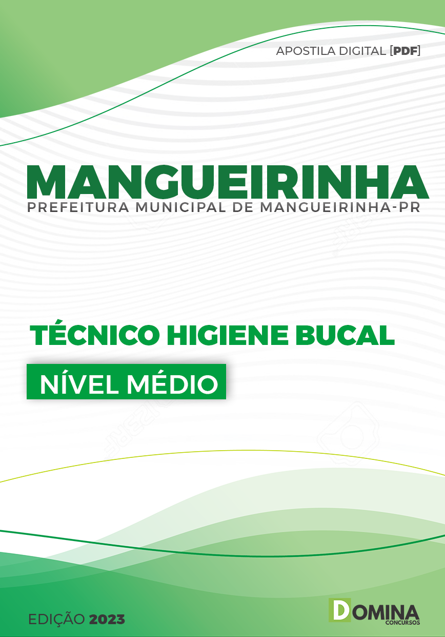 Apostila Pref Mangueirinha PR 2023 Técnico Higiene Bucal