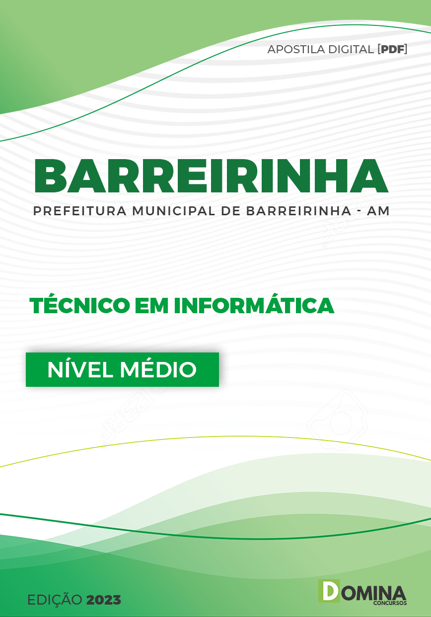 Apostila Pref Barreirinha AM 2023 Técnico Informática