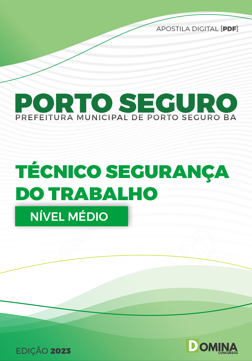 Apostila Pref Porto Seguro BA 2023 Técnico Segurança Trabalho