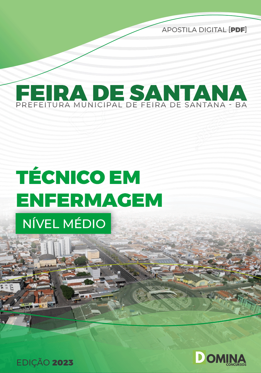 Apostila Pref Feira de Santana BA 2023 Técnico Enfermagem