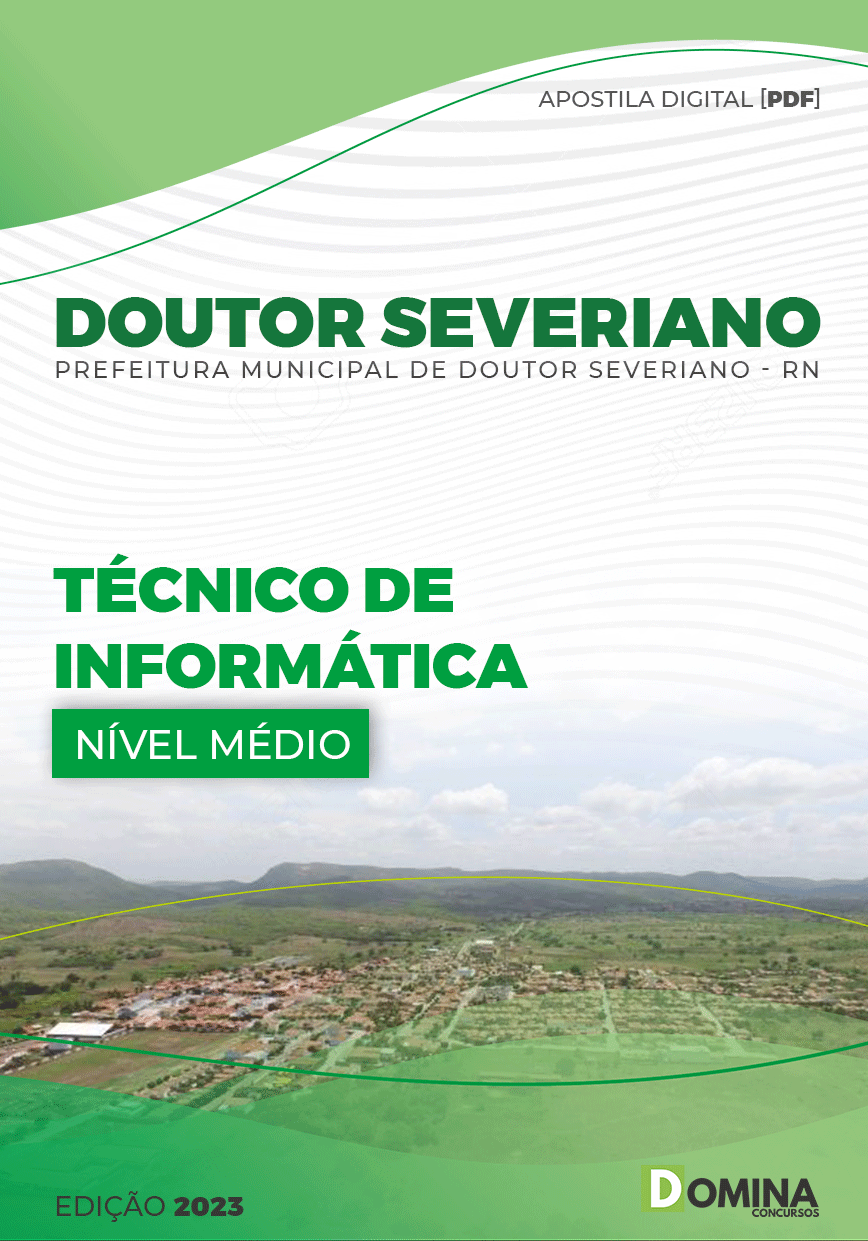 Apostila Pref Doutor Severiano RN 2023 Técnico Informática