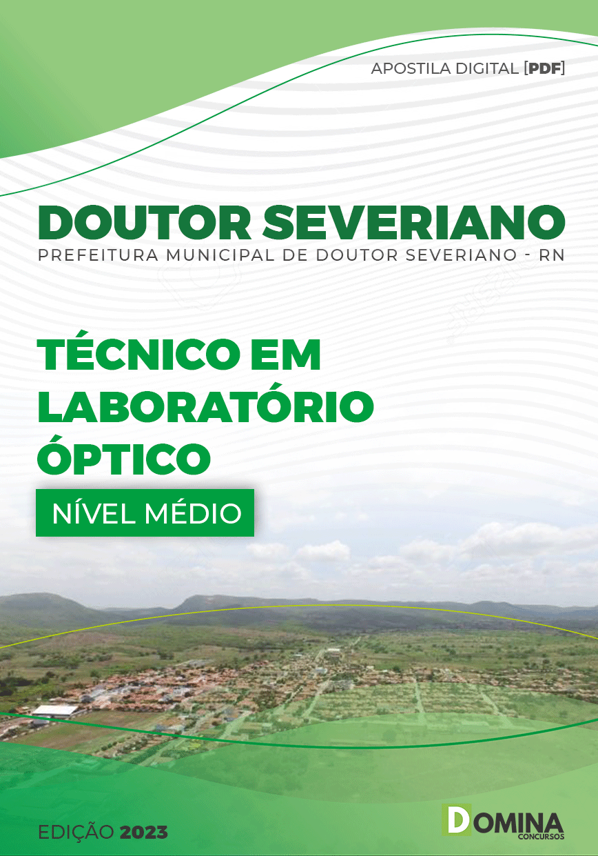 Apostila Pref Doutor Severiano RN 2023 Técnico Laboratório Óptico