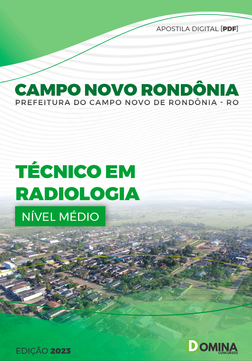 Apostila Pref Campo Novo Rondônia RO 2023 Técnico Radiologia