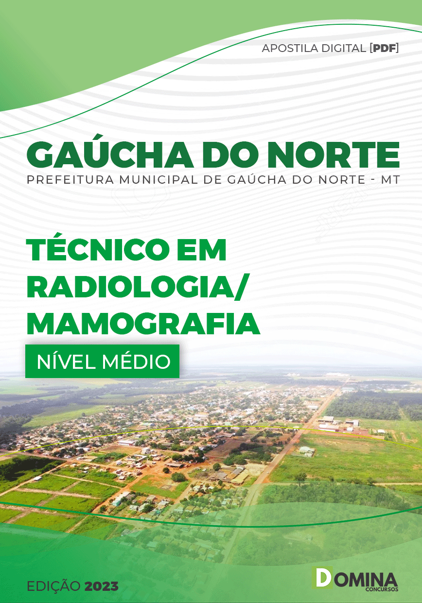 Apostila Pref Gaúcha do Norte MT 2023 Técnico Radiologia