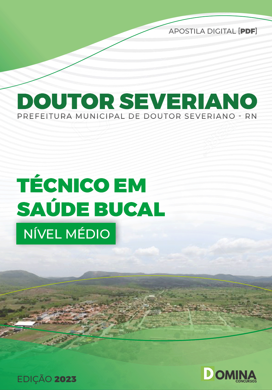 Apostila Pref Doutor Severiano RN 2023 Técnico Auxiliar Saúde Bucal