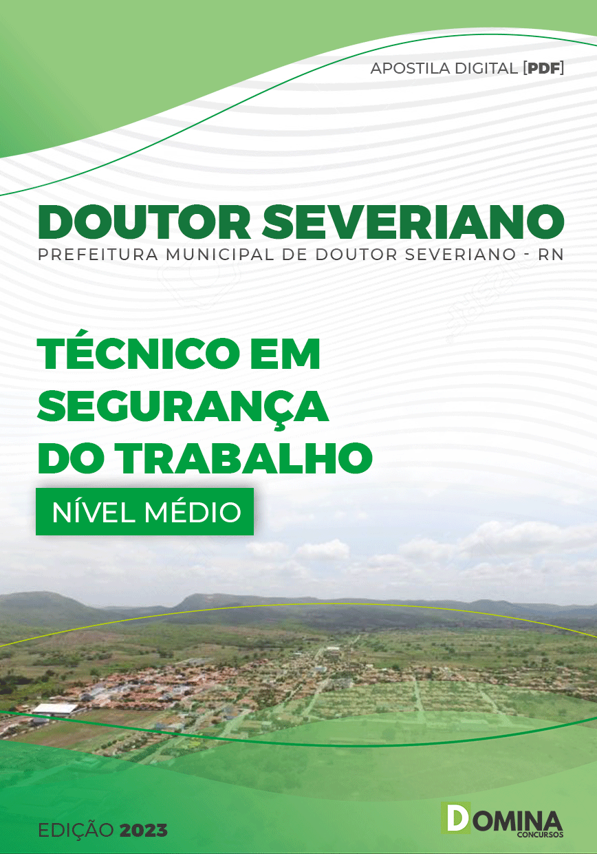 Apostila Pref Doutor Severiano RN 2023 Técnico Segurança Trabalho