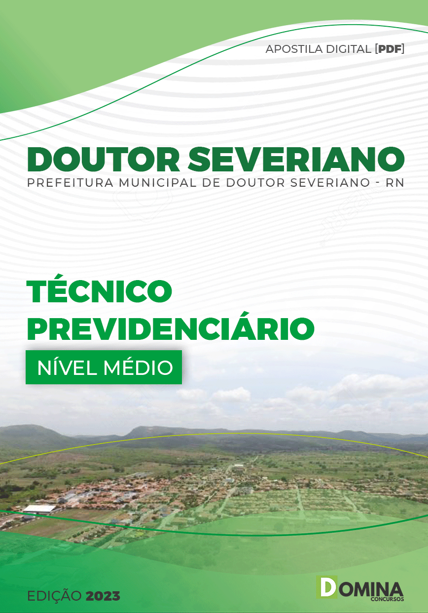 Apostila Pref Doutor Severiano RN 2023 Técnico Previdenciário