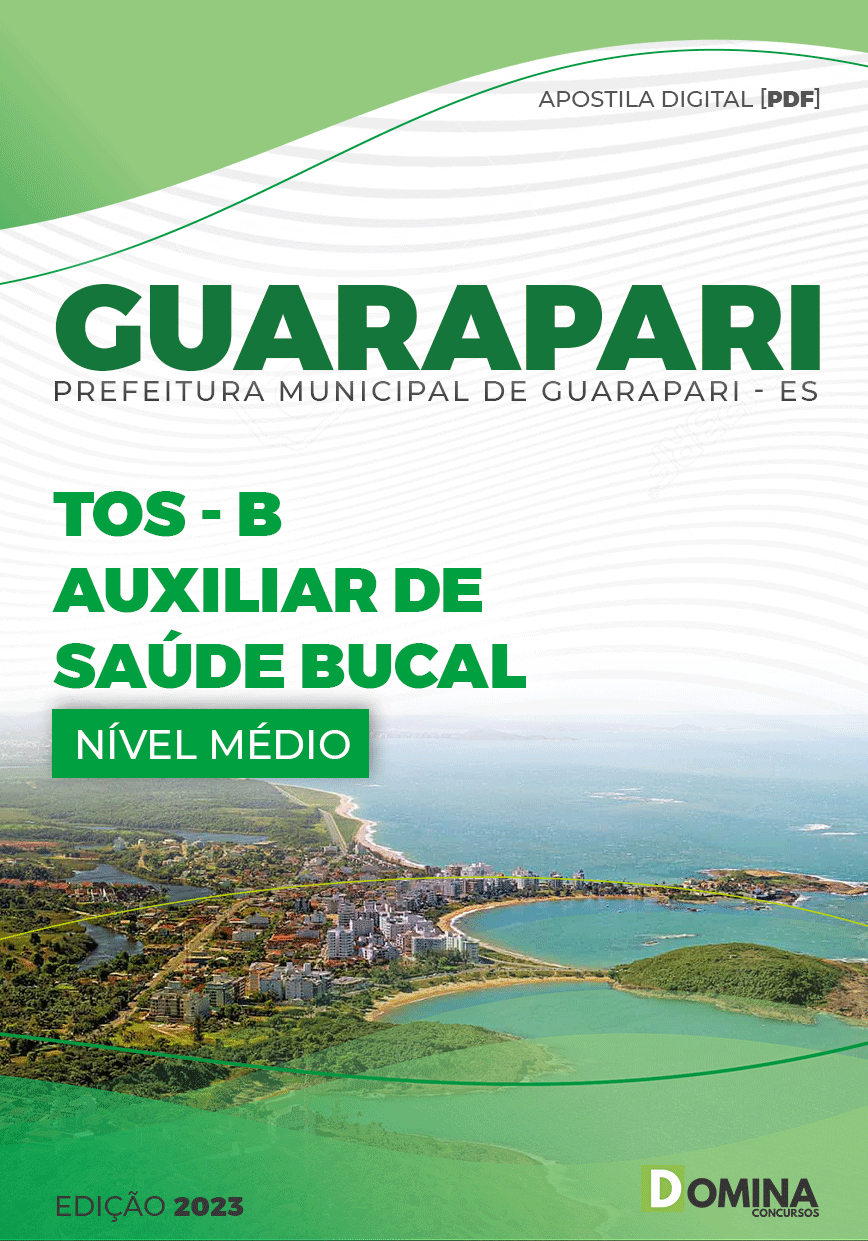 Apostila Pref Guarapari ES 2023 Auxiliar Saúde Bucal