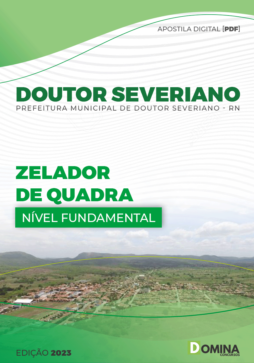 Apostila Digital Pref Doutor Severiano RN 2023 Zelador Quadra