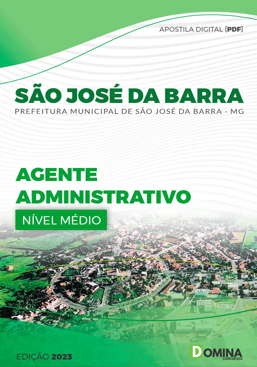 Apostila Pref São José da Barra MG 2023 Agente Administrativo