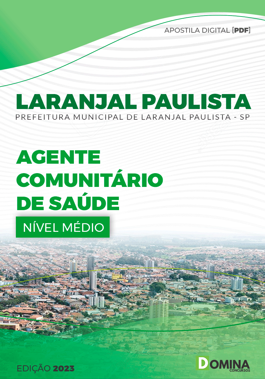 Apostila Pref Laranjal Paulista SP 2023 Agente Comunitário Saúde