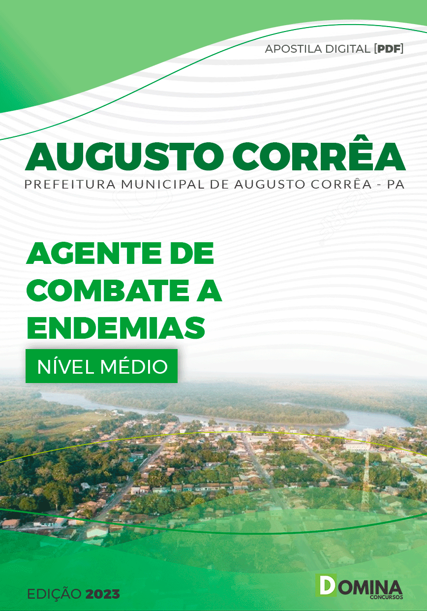 Apostila Pref Augusto Corrêa PA 2023 Agente Combate Endemias