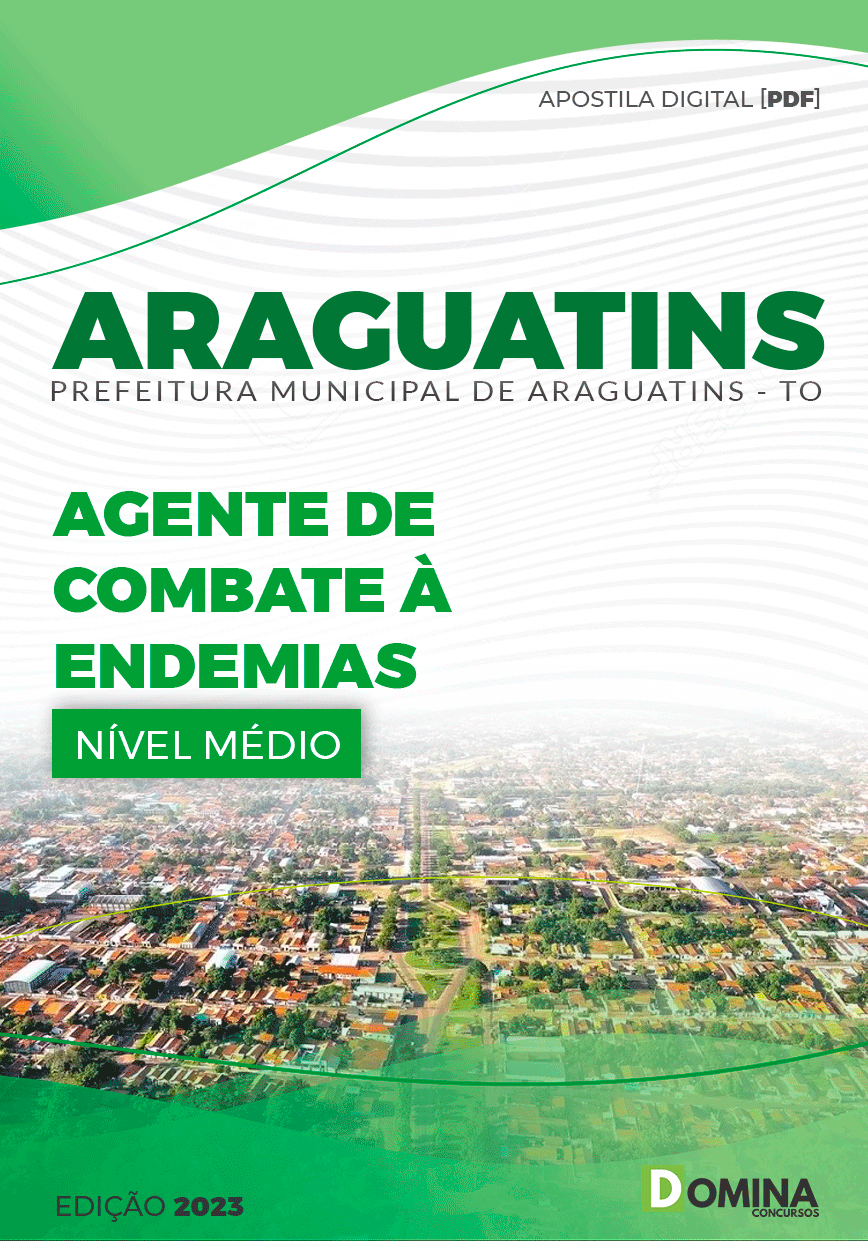 Apostila Pref Araguatins TO 2023 Agente Combate Endemias