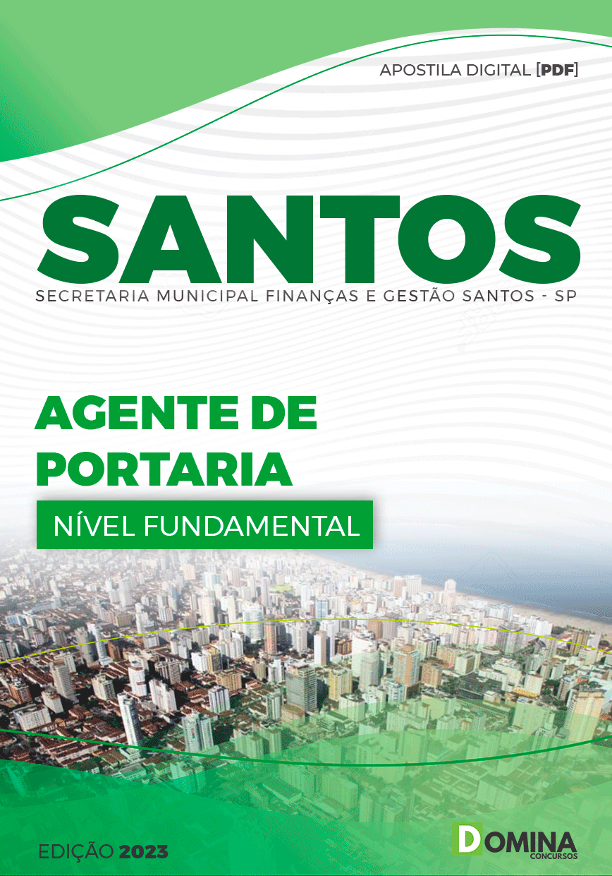 Apostila Digital Pref Santos SP 2023 Agente Portaria