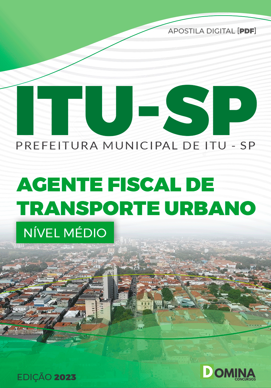 Apostila Digital Pref Itu SP 2023 Agente Fiscal Transporte Urbano