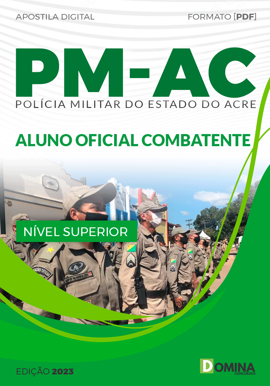 Apostila PM AC 2023 Aluno Oficial Combatente