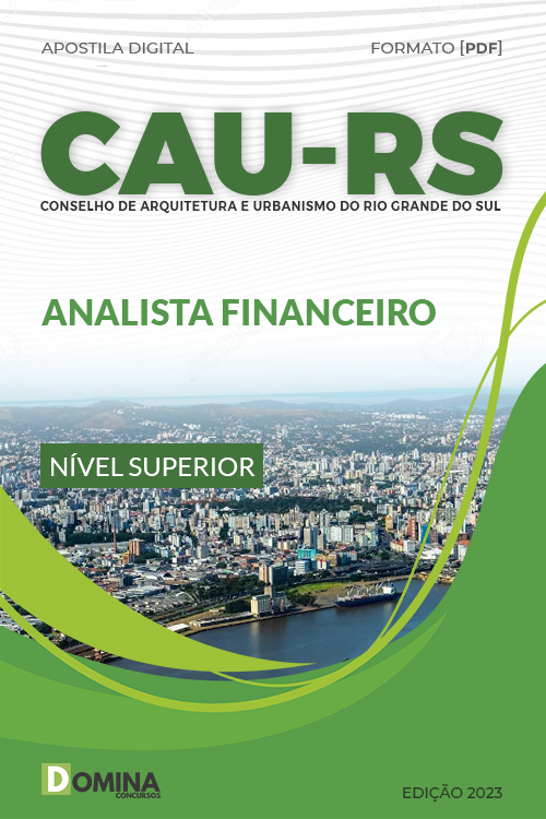 Apostila CAU RS 2023 Analista Superior Analista Financeiro