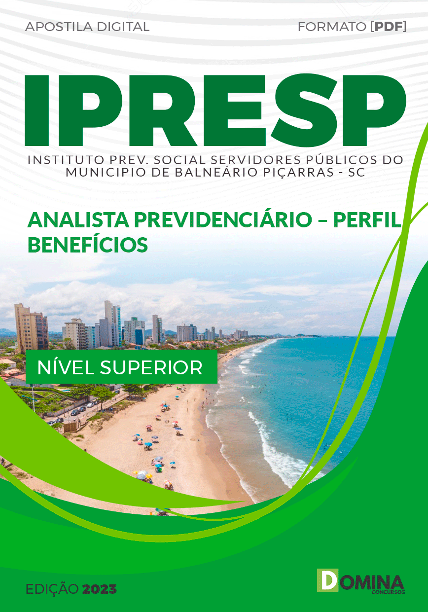 Apostila IPRESP Balneário Piçarras SC 2023 Analista Perfil Benefícios