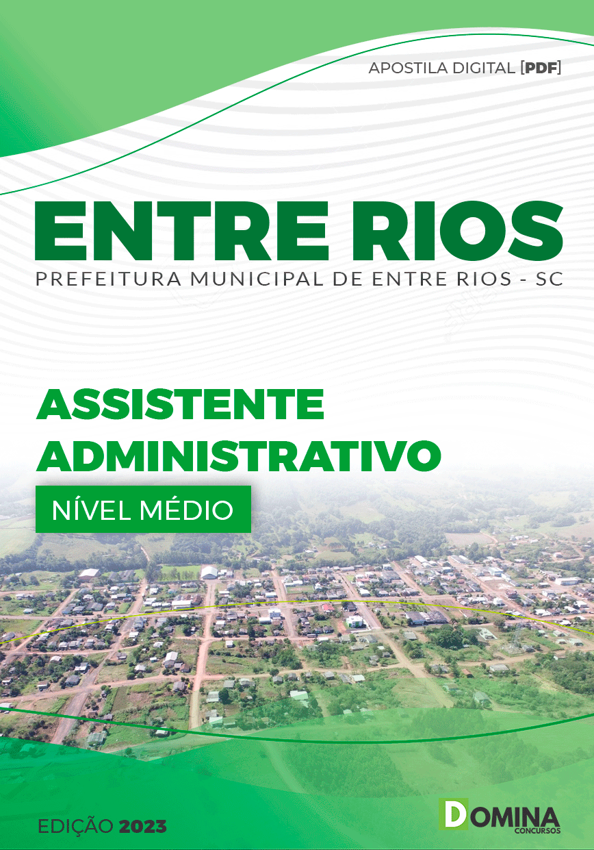 Apostila Pref de Entre Rios SC 2023 Assistente Administrativo