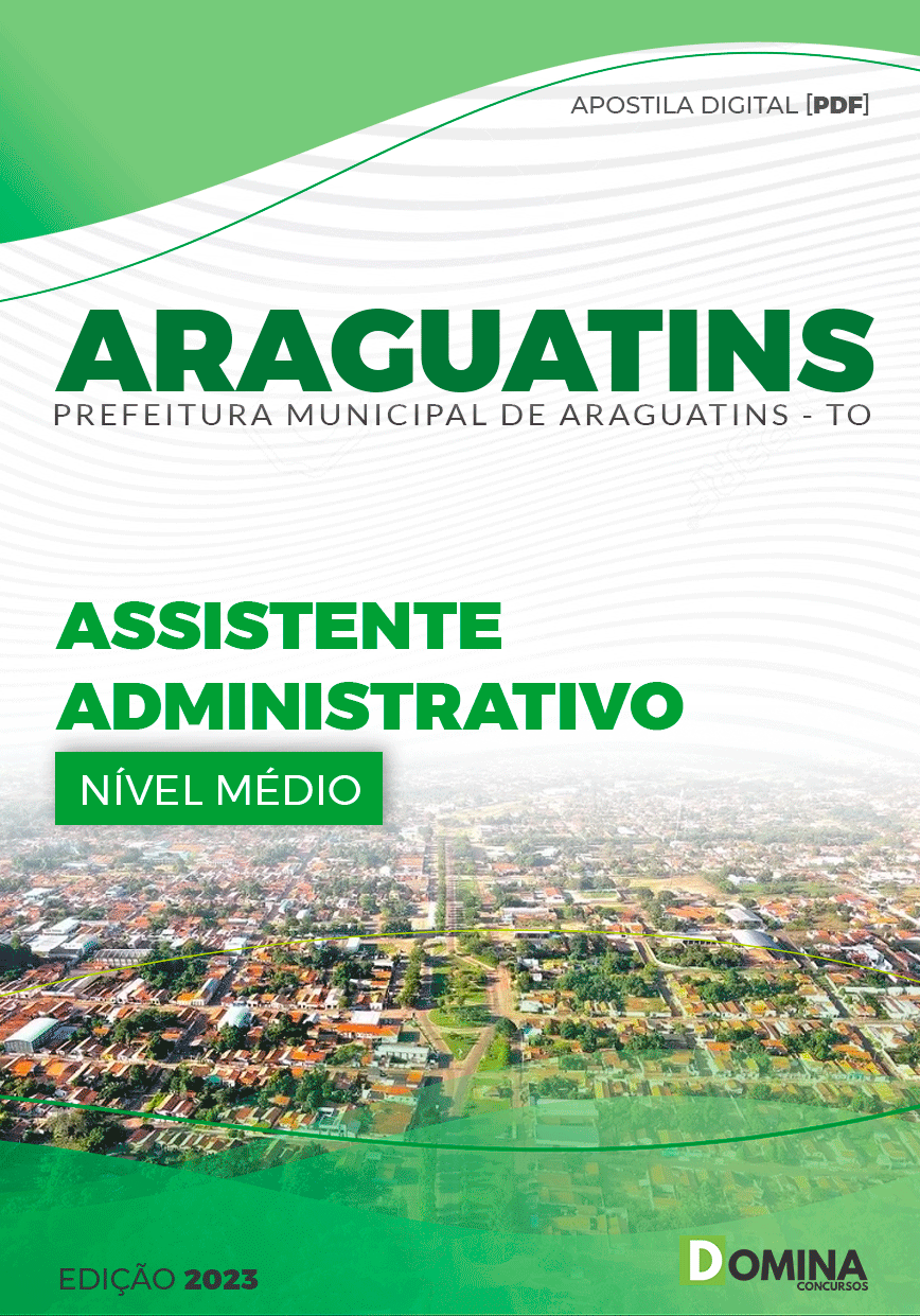 Apostila Pref Araguatins TO 2023 Assistente Administrativo