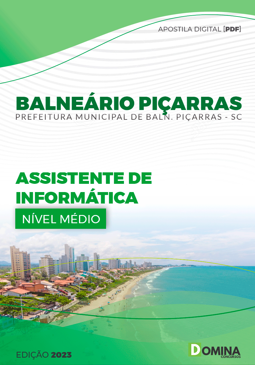 Apostila Pref Balneário Piçarras SC 2023 Assistente Informática