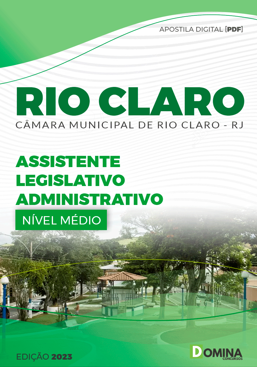 Apostila Câmara Rio Claro RJ 2023 Assistente Legislativo Administrativo