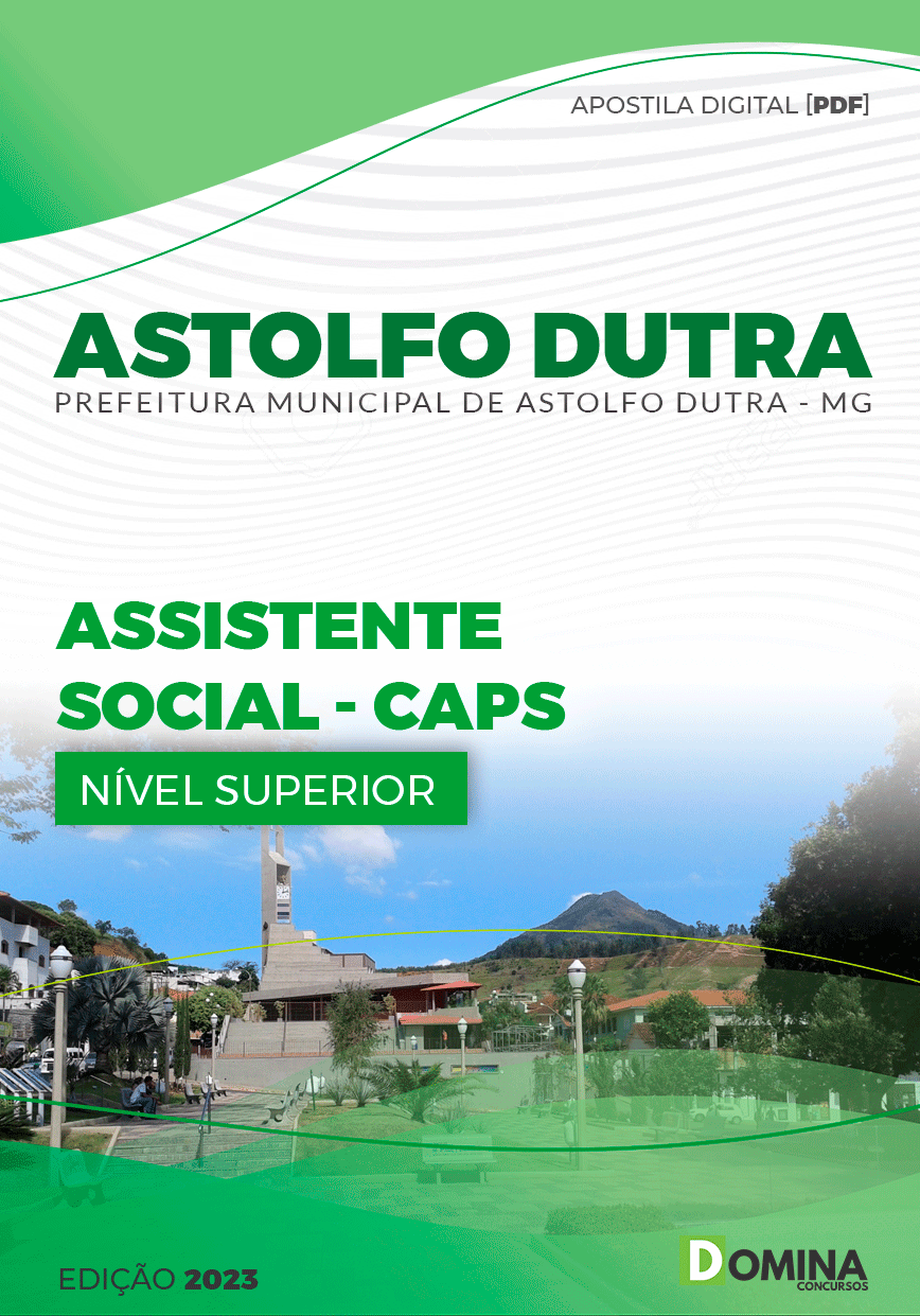 Apostila Pref Astolfo Dutra MG 2023 Assistente Social CAPS