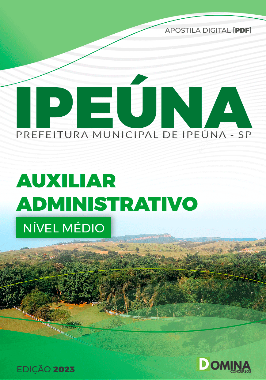 Apostila Concurso Pref Ipeúna SP 2023 Auxiliar Administrativo