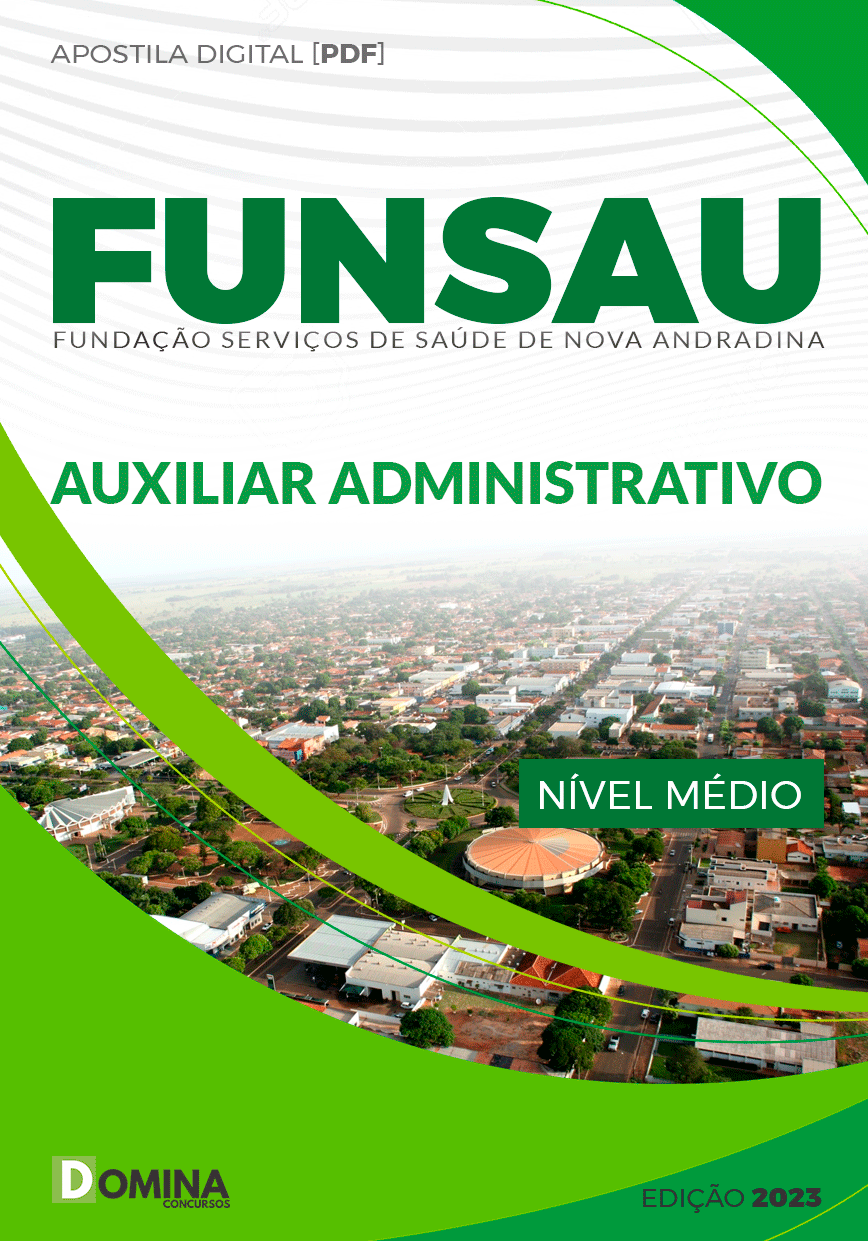 Apostila Funsau Andradina MG 2023 Auxiliar Administrativo