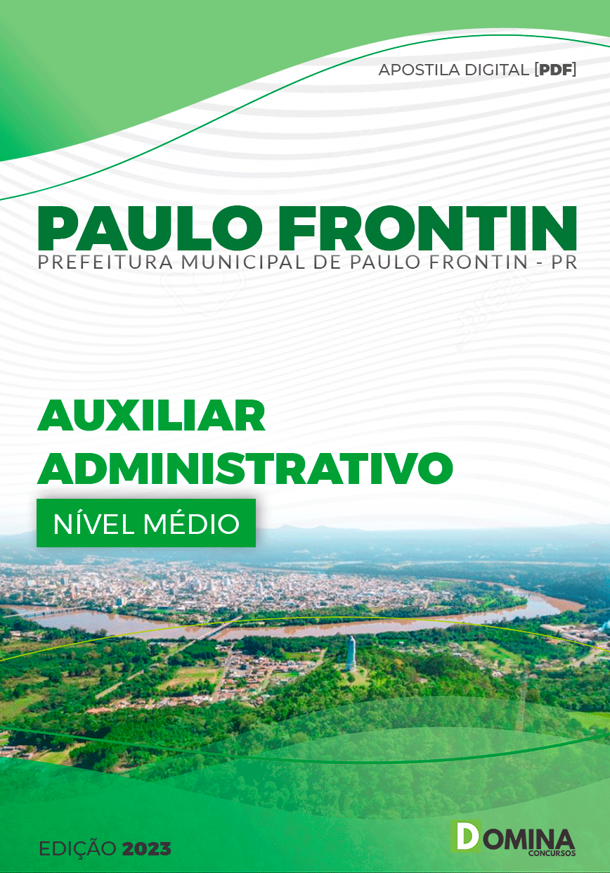 Apostila Pref Paulo Frontin PA 2023 Auxiliar Administrativo