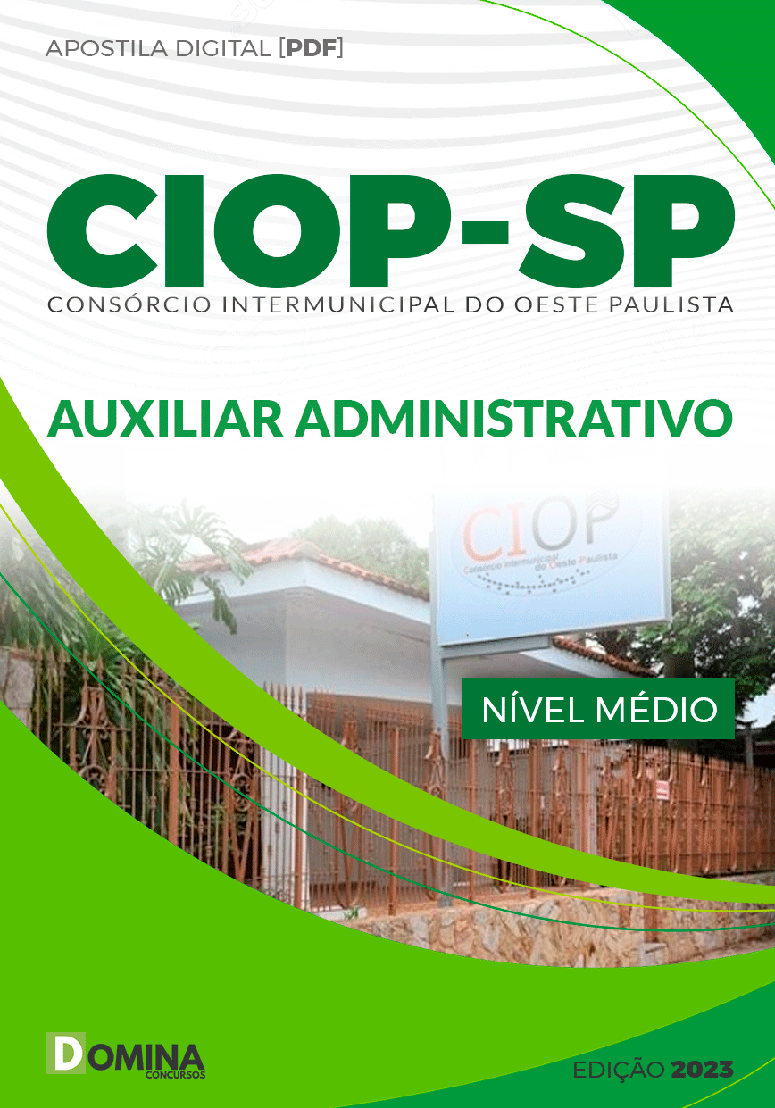 Apostila Digital Seletivo CIOP SP 2023 Auxiliar Administrativo