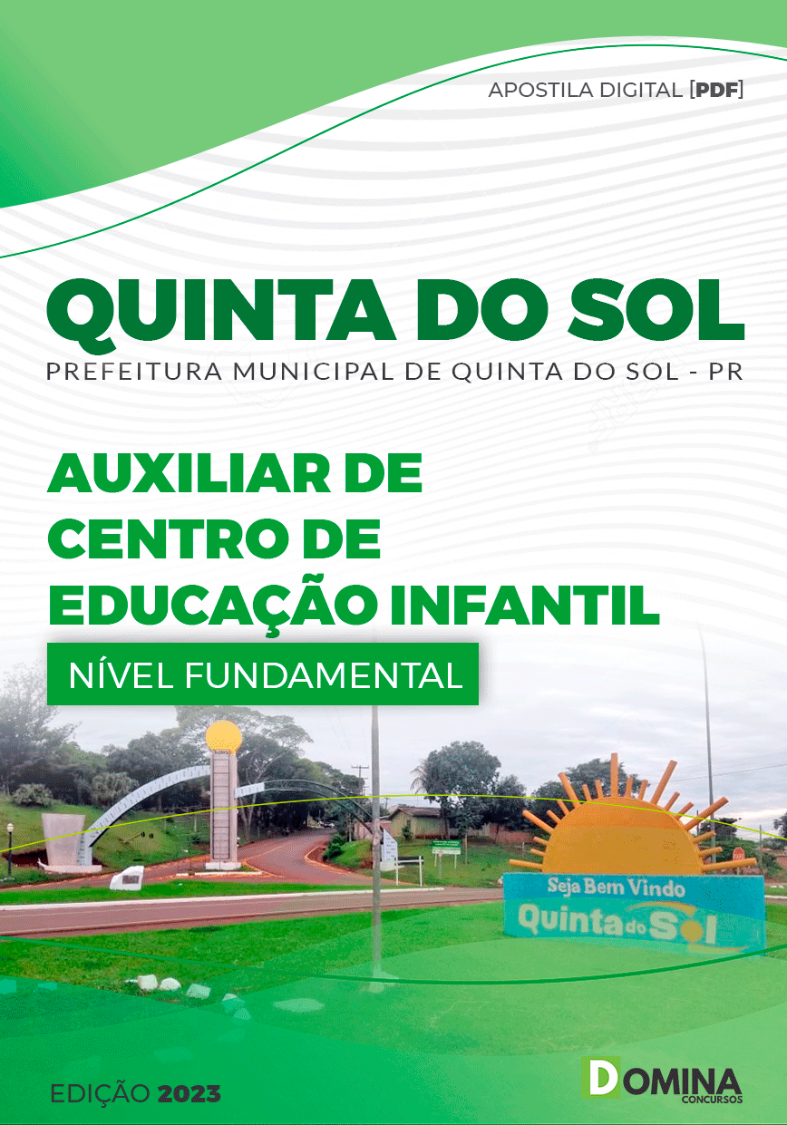 Apostila Pref Quinta do Sol PR 2023 Auxiliar Centro Educação Infantil