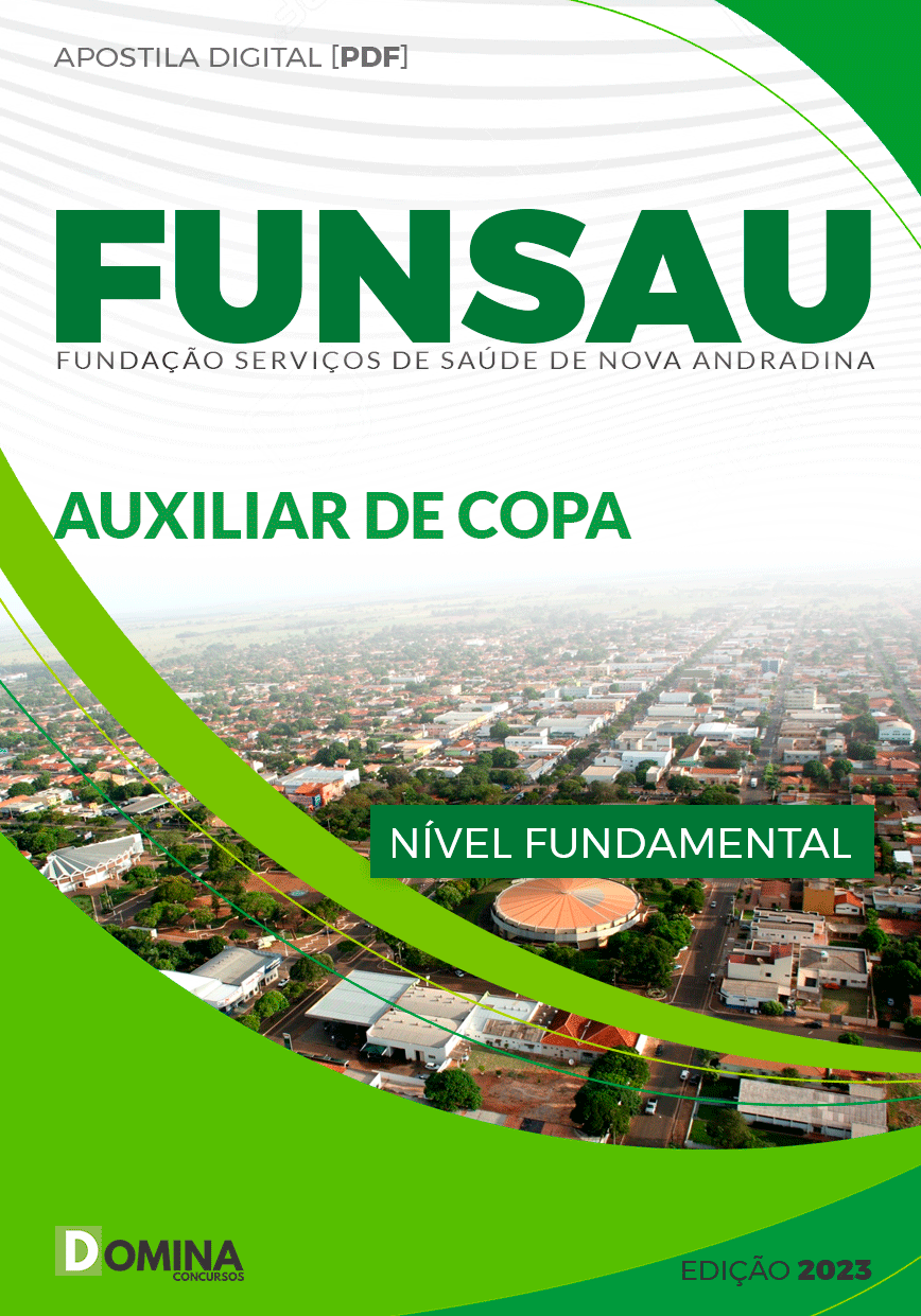 Apostila Funsau Andradina MG 2023 Auxiliar Copa