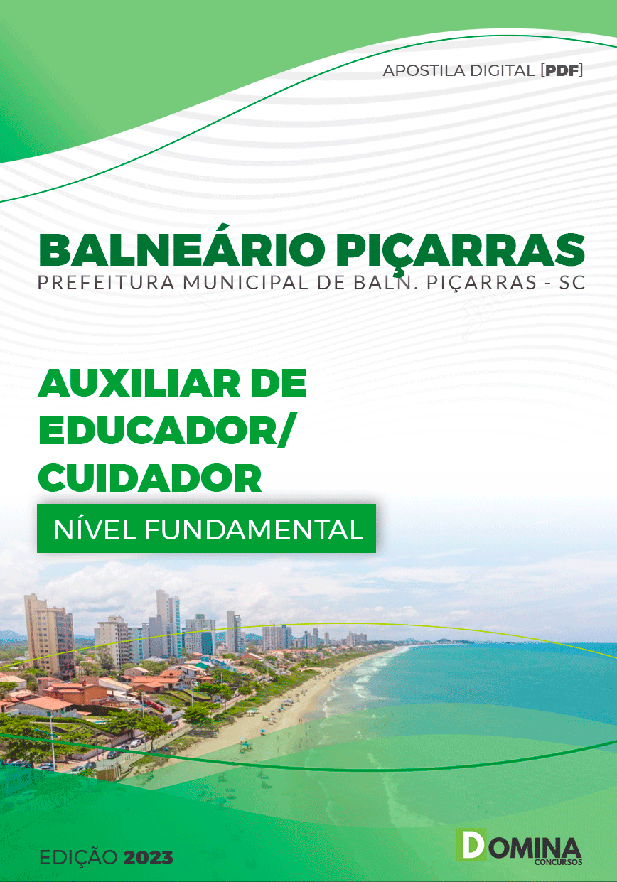 Apostila Pref Balneário Piçarras SC 2023 Auxiliar Cuidador Educador