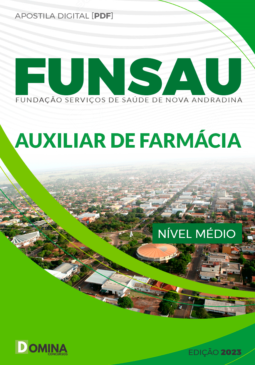 Apostila Funsau Andradina MG 2023 Auxiliar Farmácia