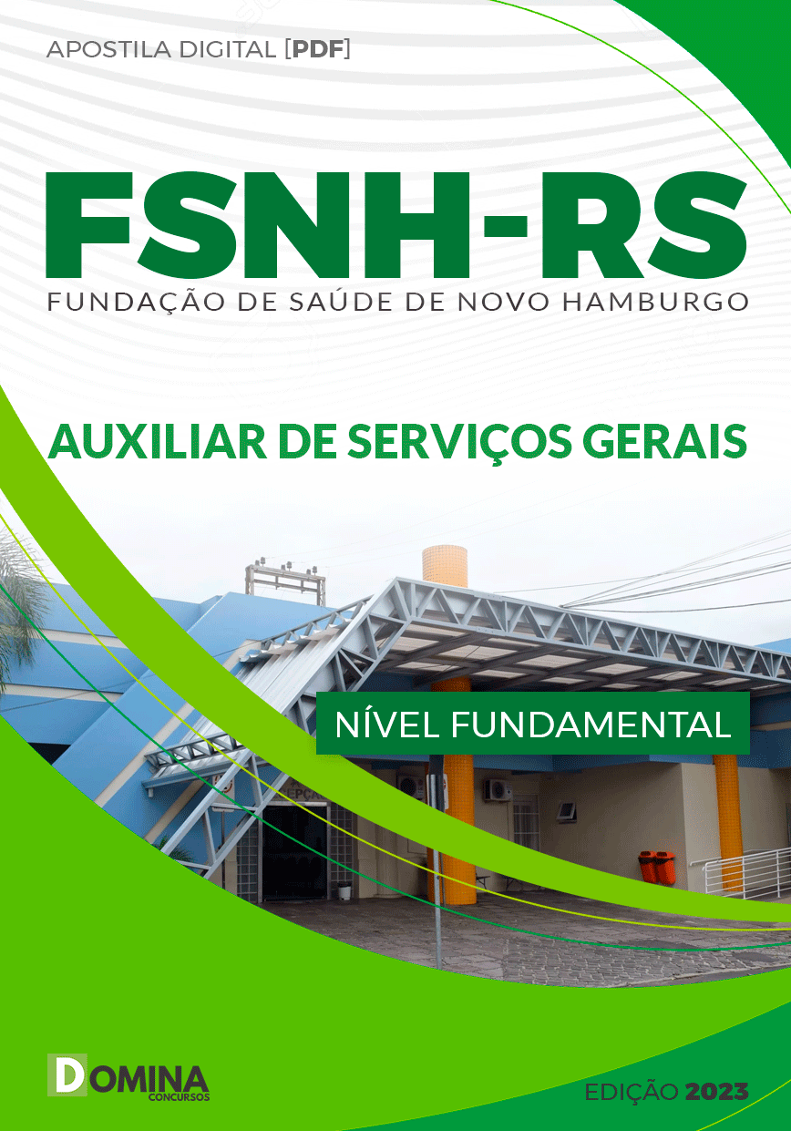 Apostila Concurso Público FSNH RS 2023 Auxiliar Serviços Gerais