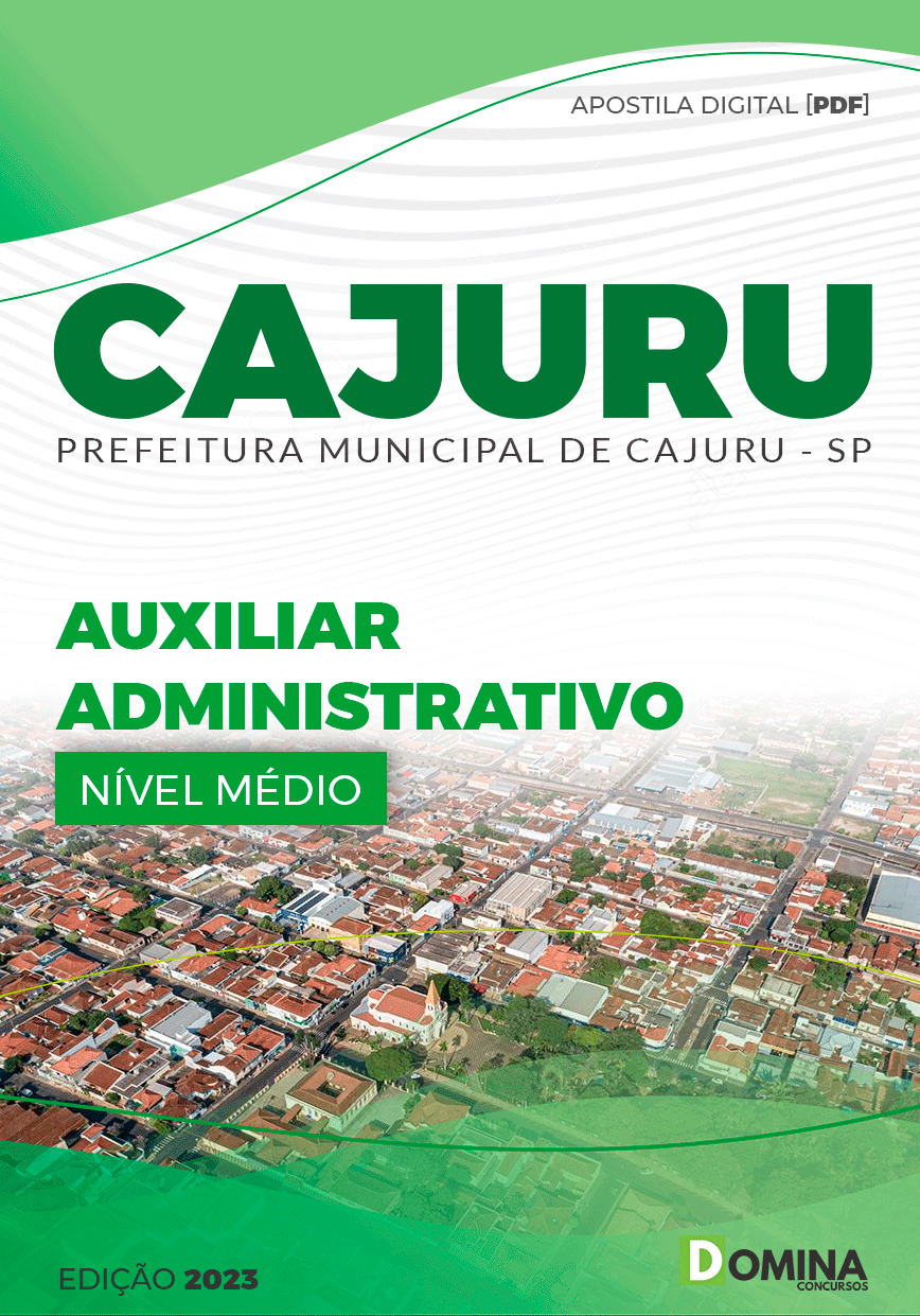 Apostila Concurso Pref Cajuru SP 2023 Auxiliar Administrativo