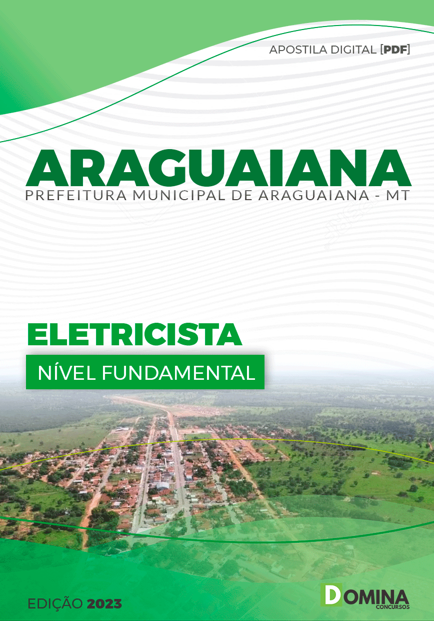 Apostila Digital Pref Araguaiana MT 2023 Eletricista