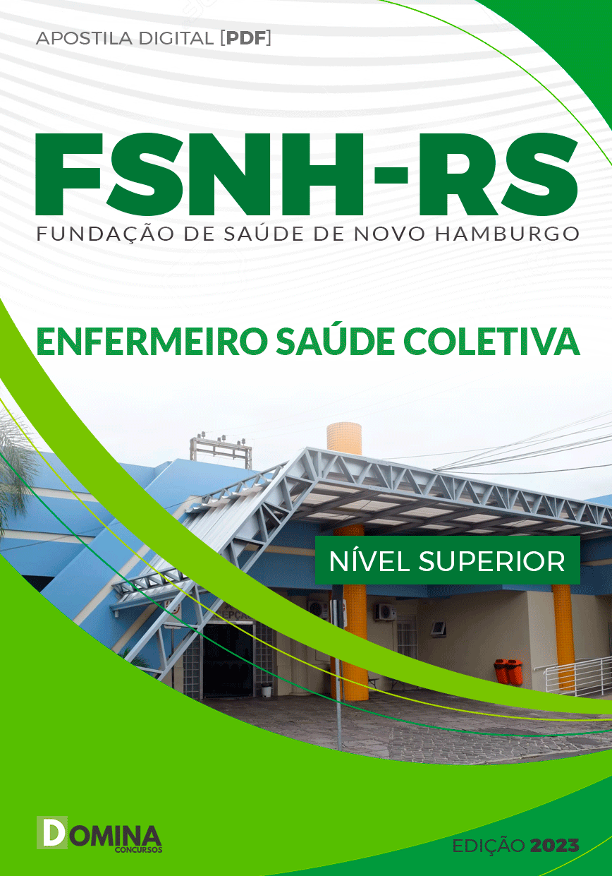 Apostila Concurso Público FSNH RS 2023 Enfermeiro Saúde Coletiva