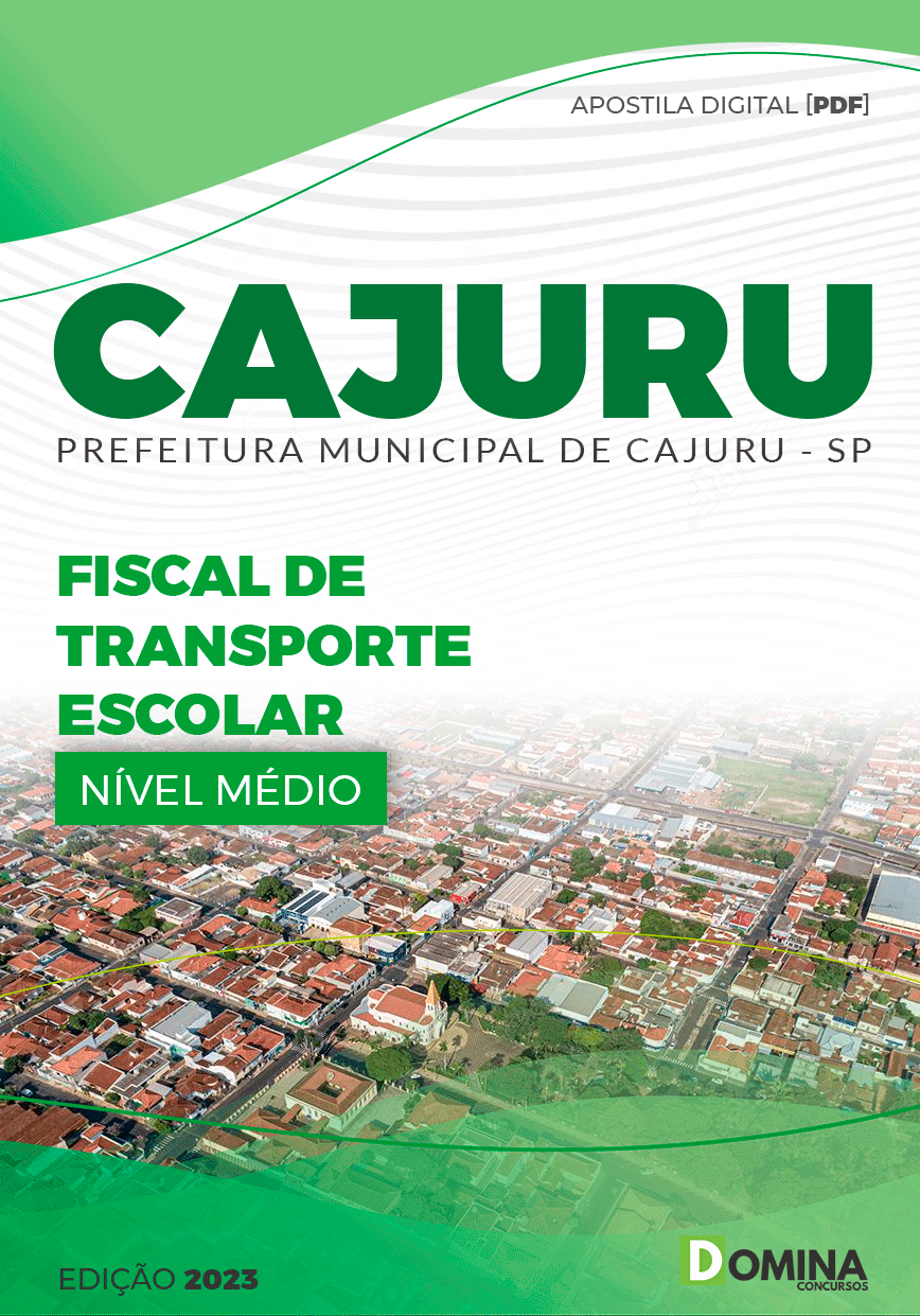 Apostila Concurso Pref Cajuru SP 2023 Fiscal Transporte Escolar