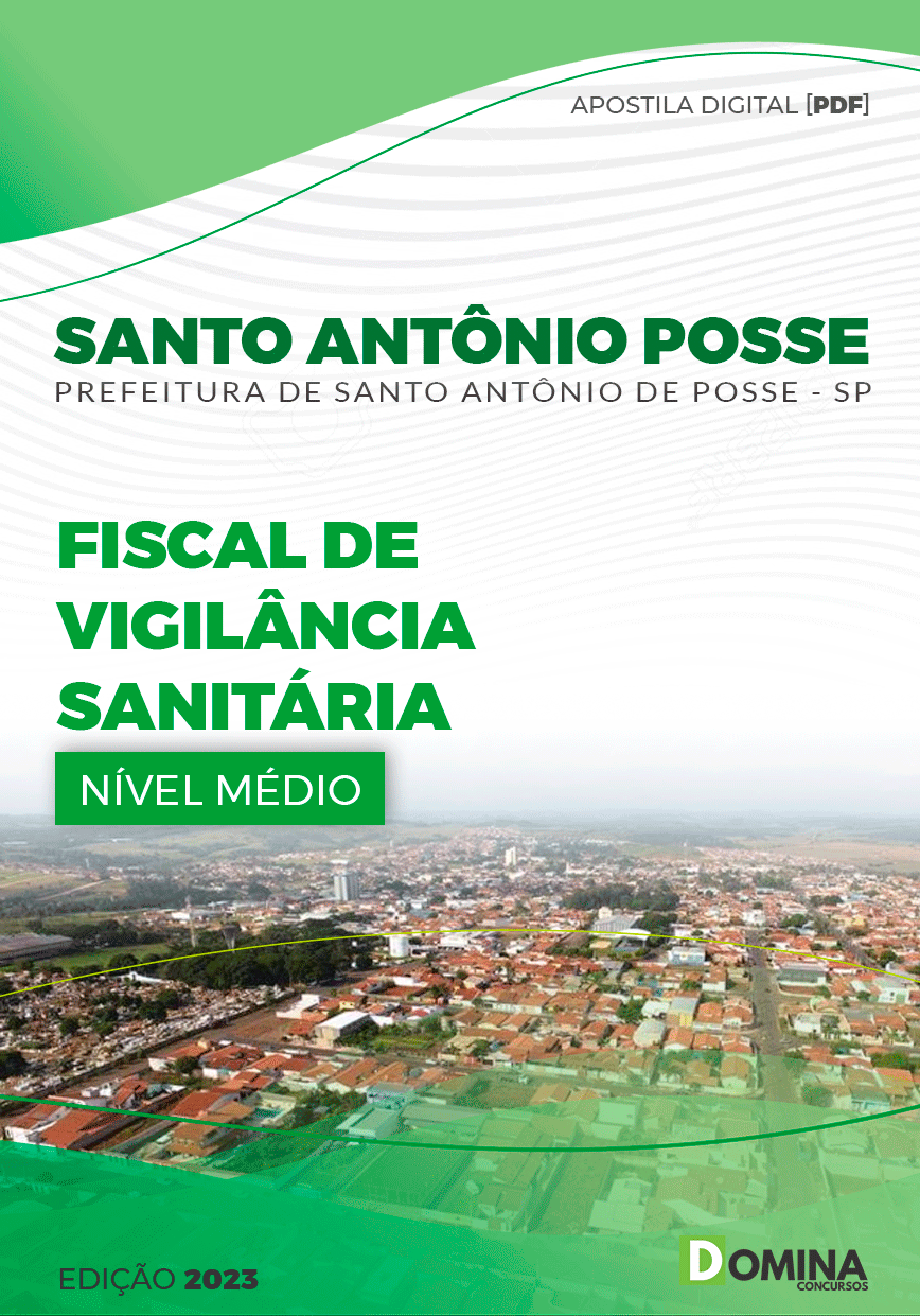 Apostila Pref Santo Antônio Posse SP 2023 Fiscal Vigilância Sanitária