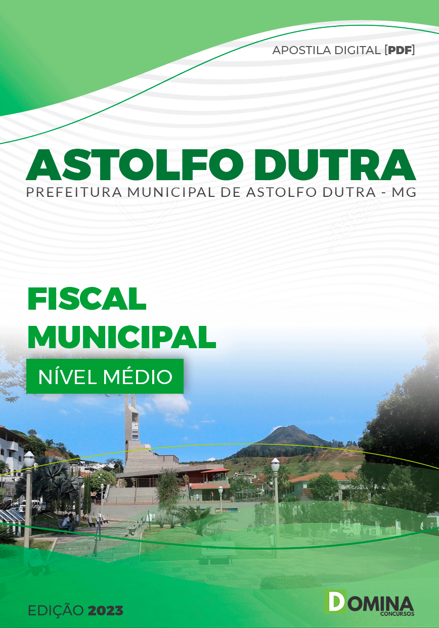 Apostila Pref Astolfo Dutra MG 2023 Fiscal Municipal