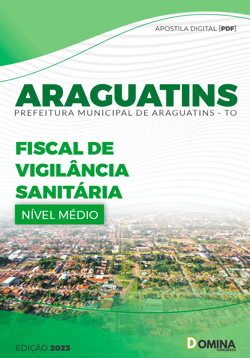 Apostila Pref Araguatins TO 2023 Fiscal Vigilância Sanitário