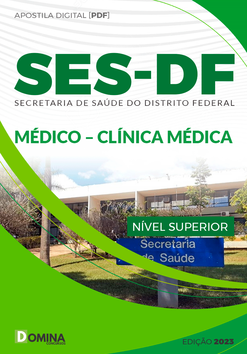 Apostila Concurso SES DF 2023 Médico Clínica Médica
