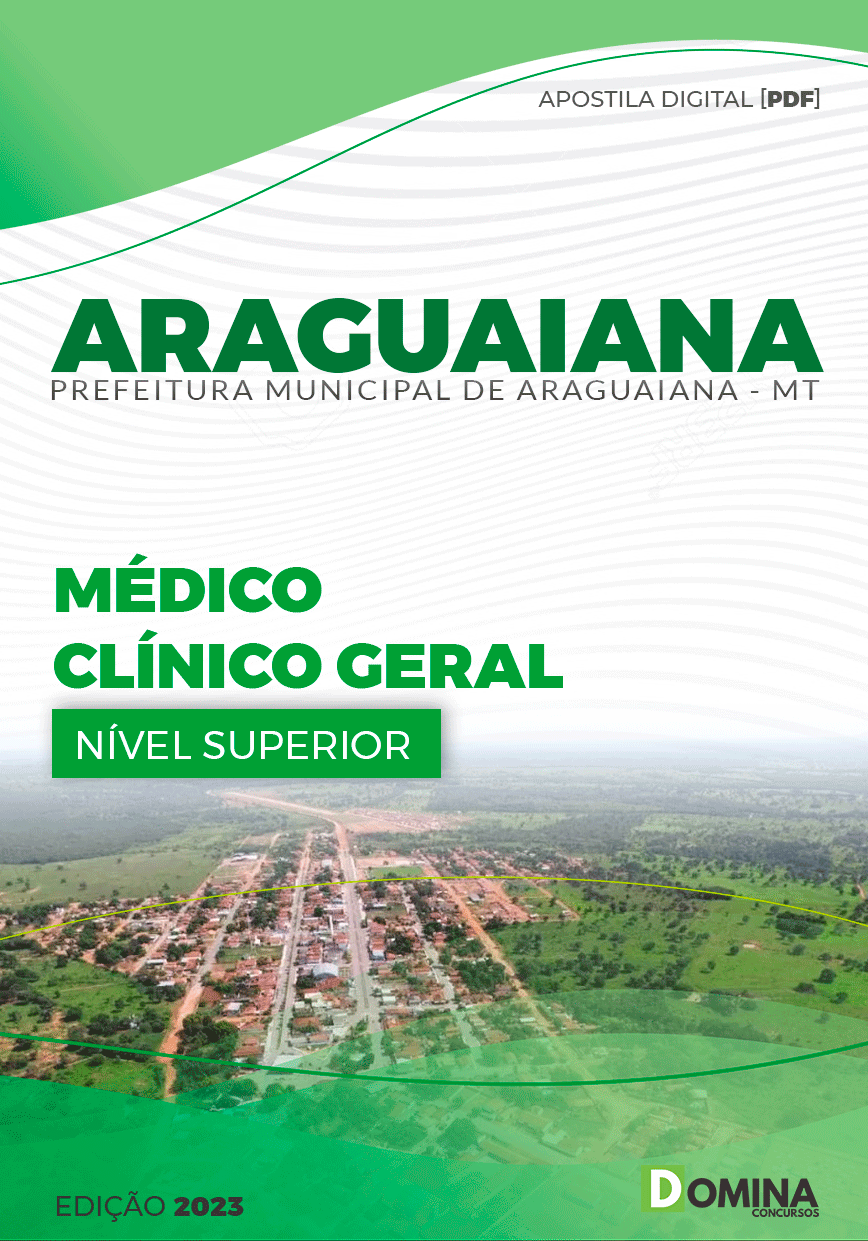 Apostila Digital Pref Araguaiana MT 2023 Médico Clínico Geral