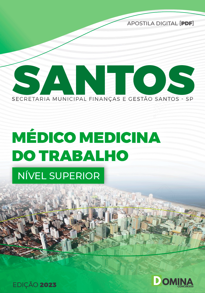 Apostila Pref Santos SP 2023 Médico Medicina Trabalho