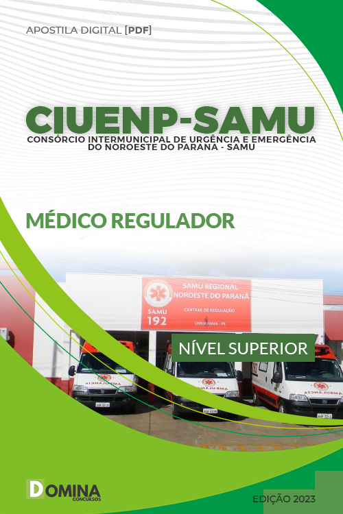 Apostila CIUENP SAMU 2023 Médico Regulador