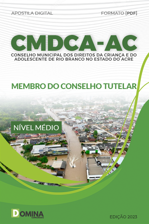 Apostila CMDCA Rio Branco AC 2023 Membro Conselho Tutelar