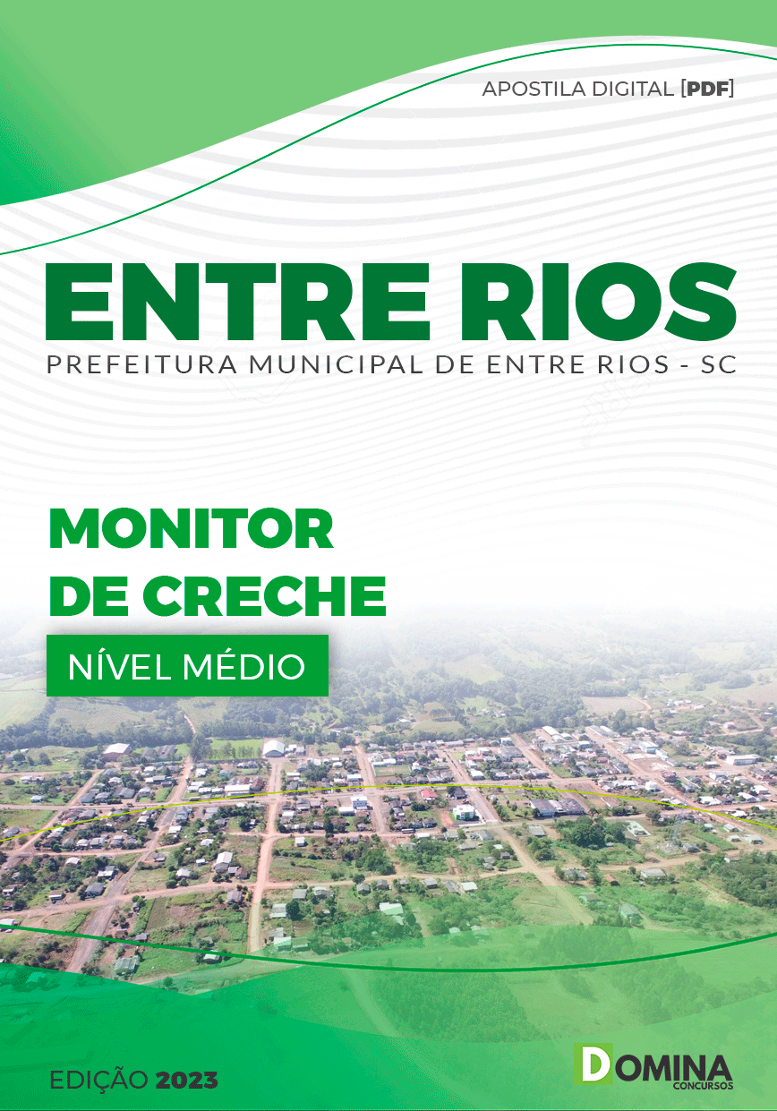 Apostila Pref de Entre Rios SC 2023 Monitor Creche