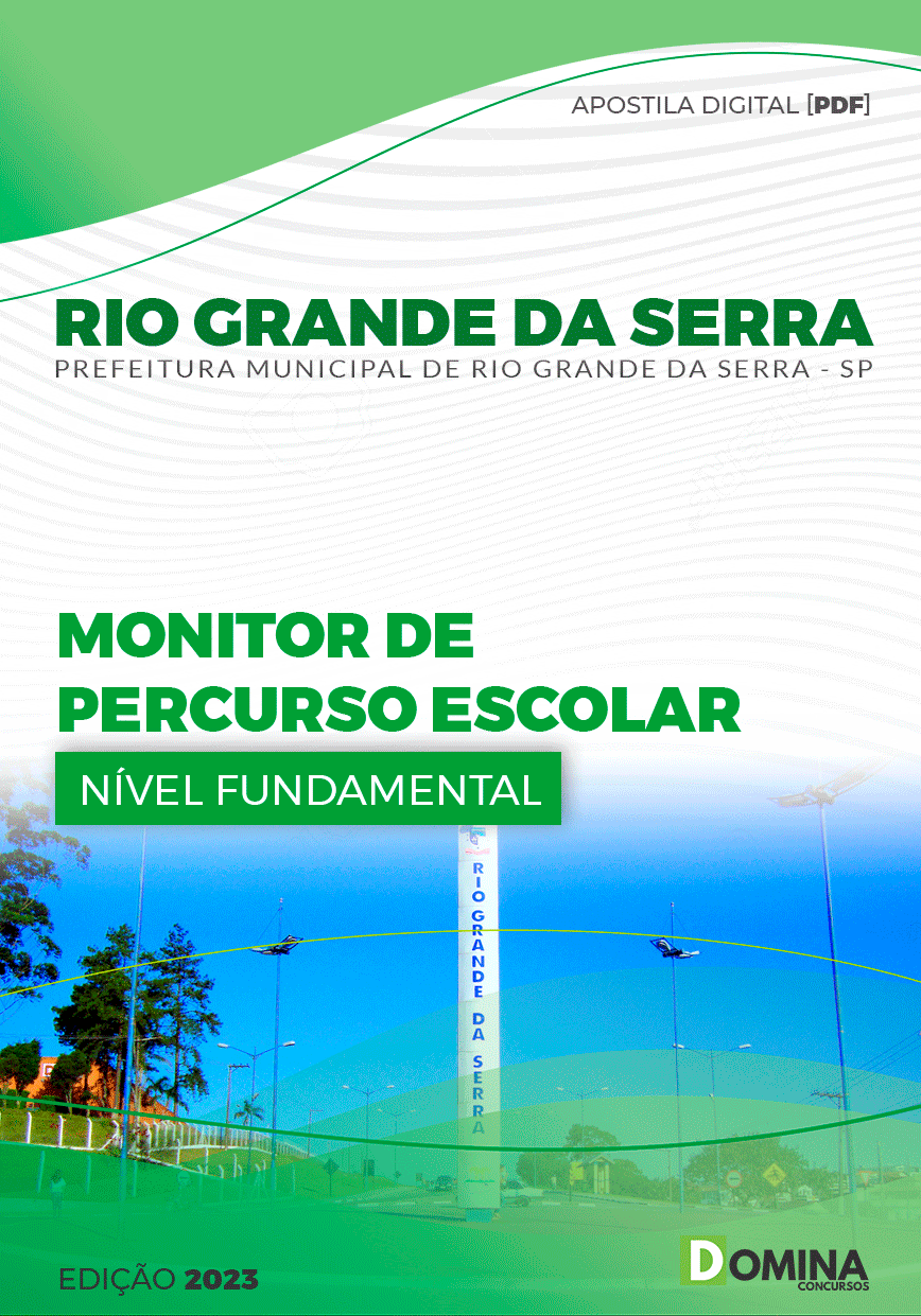 Apostila Pref Rio Grande da Serra SP 2023 Monitor Percurso Escolar